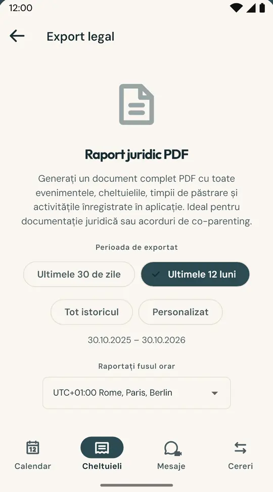 Raportul pentru avocat sau mediator — Un fișier PDF cu calendarul, nopțile de cazare, cheltuielile și mesajele din perioada aleasă, având o amprentă SHA-256 ce atestă integritatea fișierului.